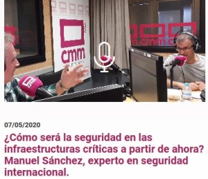 Manuel Sánchez Gómez-Merelo analiza ¿cómo será la seguridad en las infraestructuras críticas a partir de ahora? en Radio Castilla La Mancha